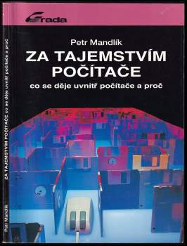 Petr Mandlík: Za tajemstvím počítače