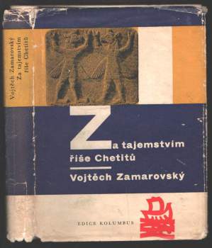 Za tajemstvím říše Chetitů