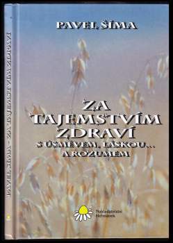 Za tajemstvím zdraví