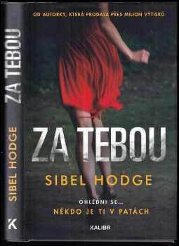 Sibel Hodge: Za tebou