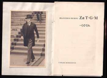 Francesco Rubini: Za T.G.M. - VÝTISK 20 ZE 100, PODPIS FRANCESCO RUBINI