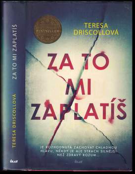 Teresa Driscoll: Za to mi zaplatíš