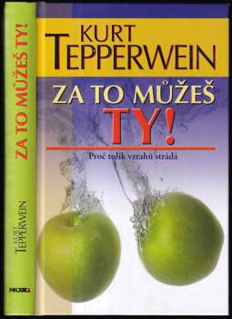 Kurt Tepperwein: Za to můžeš ty!