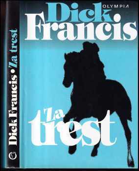 Dick Francis: Za trest