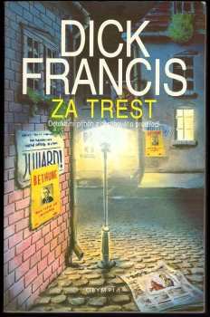 Dick Francis: Za trest