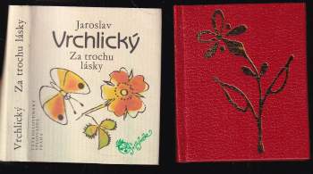 Za trochu lásky