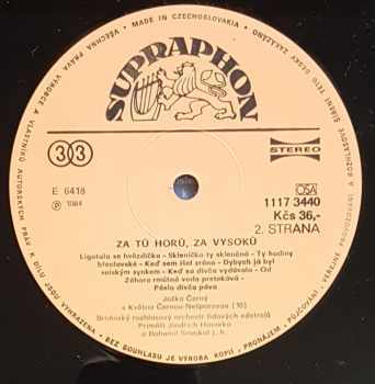 Jožka Černý: Za Tú Horú, Za Vysokú (Songs From The South Moravia)