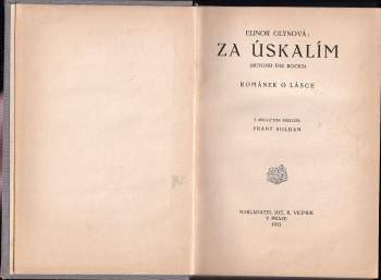 Elinor Glyn: Za úskalím