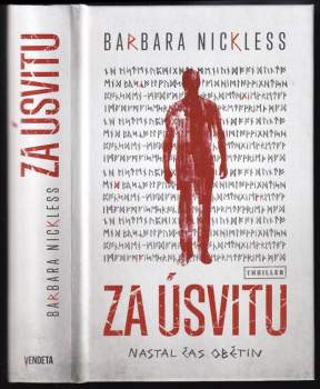 Barbara Nickless: Za úsvitu