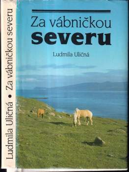 Za vábničkou severu : (Na obzoru Island, Kostkované léto)