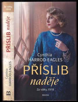 Za války, 1918 : Příslib naděje - 5. díl