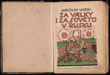 Jaroslav Hašek: Za války i za Sovětů v Rusku
