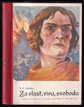 František Josef Čečetka: Za vlast, víru, svobodu Díl II.