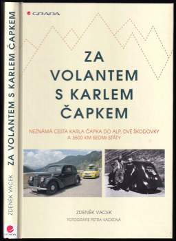 Zdeněk Vacek: Za volantem s Karlem Čapkem