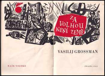 Vasilij Grossman: Za Volhou není země