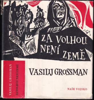 Za Volhou není země