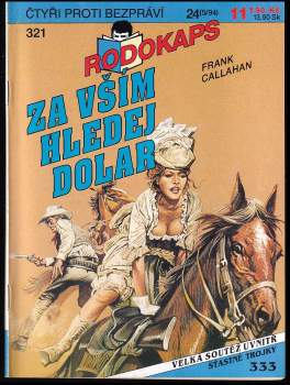 Za vším hledej dolar