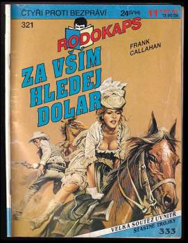 Za vším hledej dolar