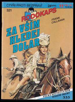 Za vším hledej dolar