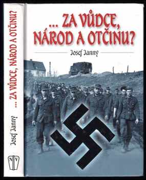 --za vůdce, národ a otčinu?