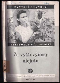 Za vyšší výnosy olejnin