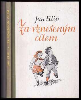 Jan Filip: Za vznešeným cílem