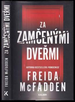 Freida McFadden: Za zamčenými dveřmi