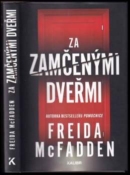 Freida McFadden: Za zamčenými dveřmi
