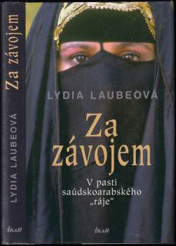 Lydia Laube: Za závojem