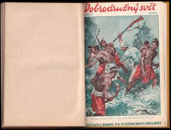 Ottwell Binns: Za zlatem mezi lidojedy - Dobrodružný svět, č. 27-38