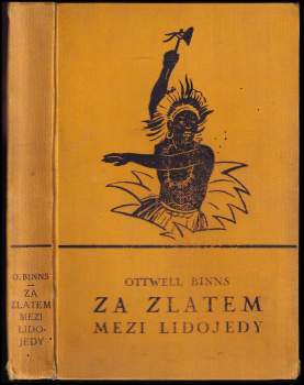 Za zlatem mezi lidojedy - Dobrodružný svět, č. 27-38