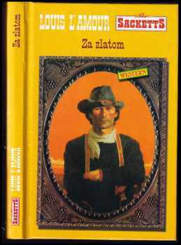 Louis L'Amour: Za zlatom