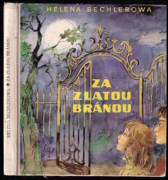 Za zlatou bránou