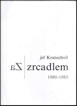 Za zrcadlem