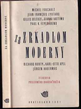 Michel Foucault: Za zrkadlom moderny