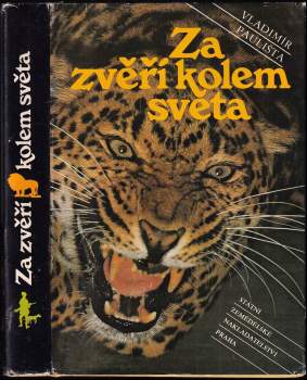 Za zvěří kolem světa