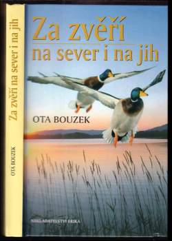 Za zvěří na sever i na jih