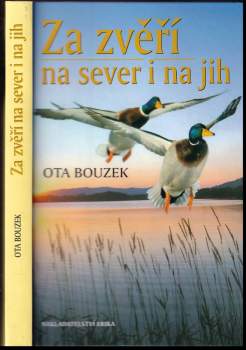 Za zvěří na sever i na jih