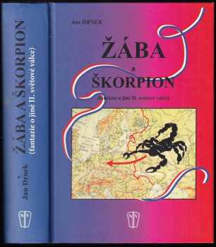 Jan Drnek: Žába a škorpion
