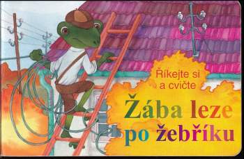 Darina Krygiel: Žába leze po žebříku