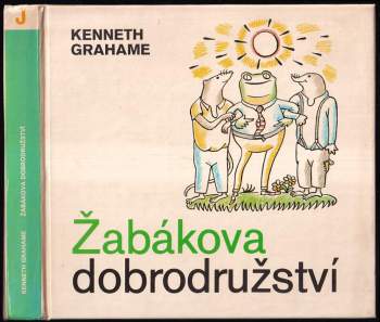 Kenneth Grahame: Žabákova dobrodružství