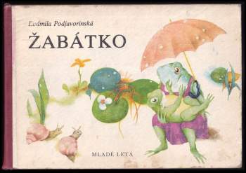 Ľudmila Podjavorinská: Žabátko