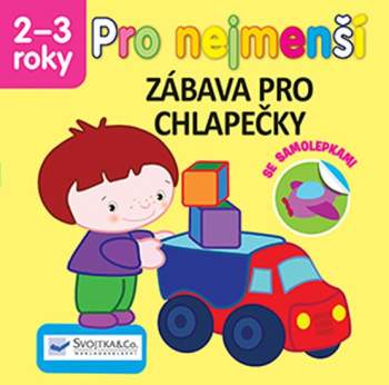 Pro nejmenší - zábava pro chlapečky