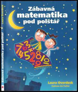 Laura Overdeck: Zábavná matematika pod polštář