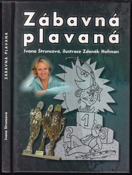 Ivana Štruncová: Zábavná plavaná