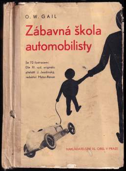 Otto Willi Gail: Zábavná škola automobilisty