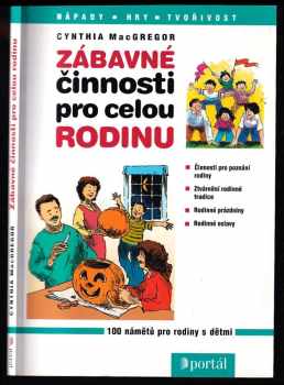 Zábavné činnosti pro celou rodinu