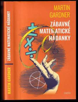 Martin Gardner: Zábavné matematické hádanky