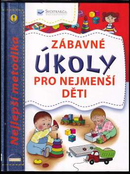 Zábavné úkoly pro nejmenší děti : nejlepší metodika - Lena Danilova, Lena Danilov (2009, Svojtka & Co) - ID: 833872