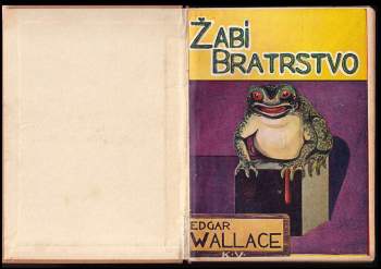 Edgar Wallace: Žabí bratrstvo